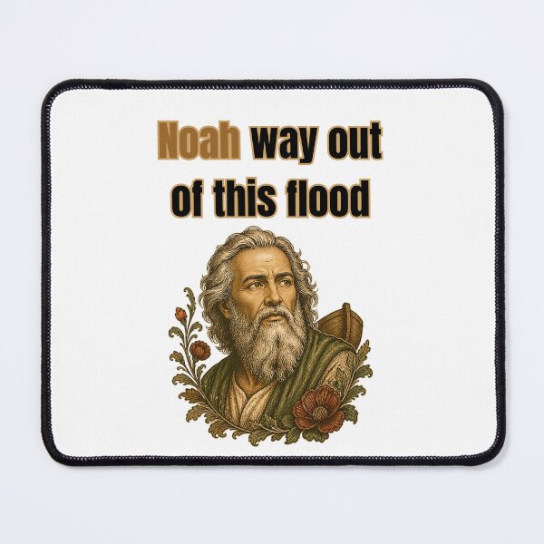 Item preview, Noah Way Out Of This Flood - Funny Noah's Ark Biblical Pun designed and sold by Neurospicy Trolls.