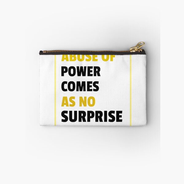 Item preview, The abuse of power comes as no surprise. designed and sold by 20sidehustle21.