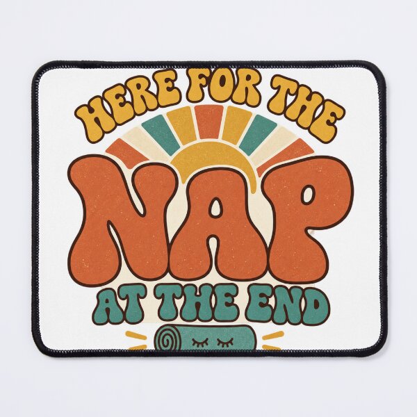 Item preview, Here for the Nap at the End Retro Savasana designed and sold by eignvalue.