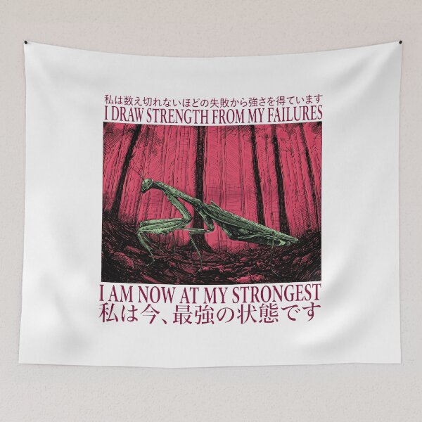 Item preview, Mantis - I Draw Strength From My Failures I Am Now At My Strongest designed and sold by theandroidvivz.