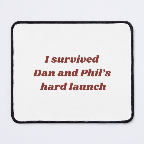Item preview, Dan And Phil - I Survived Dan And Phil's Hard Launch designed and sold by theandroidvivz.
