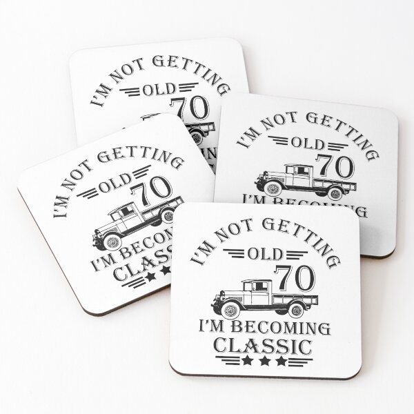 Item preview, I'm Not Getting Old I'm Becoming Classic- Vintage 70 years old - 70th Birthday Party Gift designed and sold by Alexaltay.