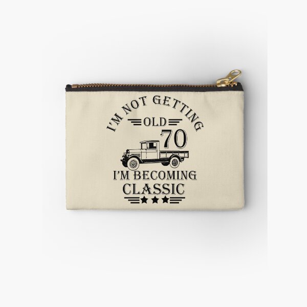 Item preview, I'm Not Getting Old I'm Becoming Classic- Vintage 70 years old - 70th Birthday Party Gift designed and sold by Alexaltay.