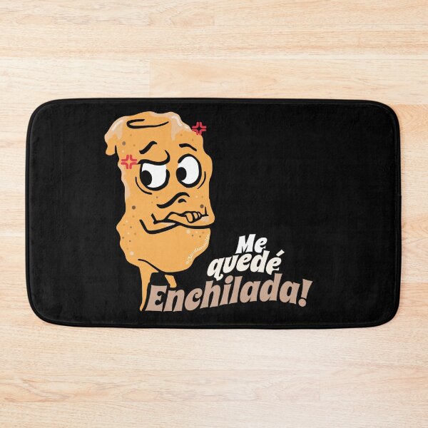 Item preview, Popular Sayings: Me quede Enchilada designed and sold by Claustronautas.