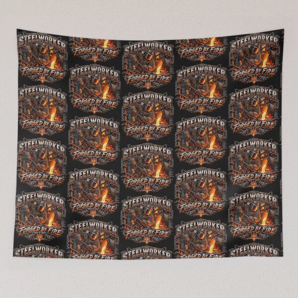 Item preview, Steelworker Forged by Fire – Hard Work Builds America designed and sold by artistwill.