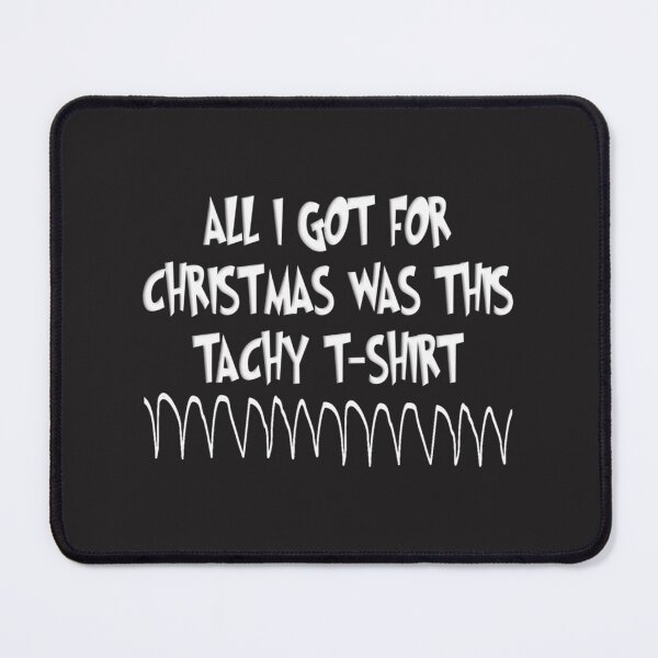 Item preview, Tachy Cardiac Christmas Design for Heart Health Awareness Holiday Season designed and sold by Kahnman.