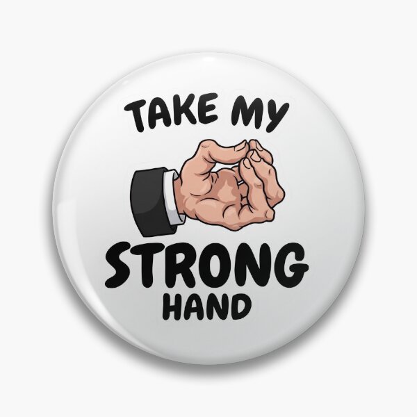 Item preview, Take My Strong Hand Funny Scary Movie Gotem Gesture Meme designed and sold by MerchViz.