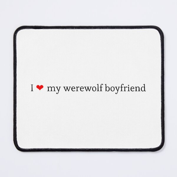 Item preview, I heart my werewolf boyfriend designed and sold by kennedygal.