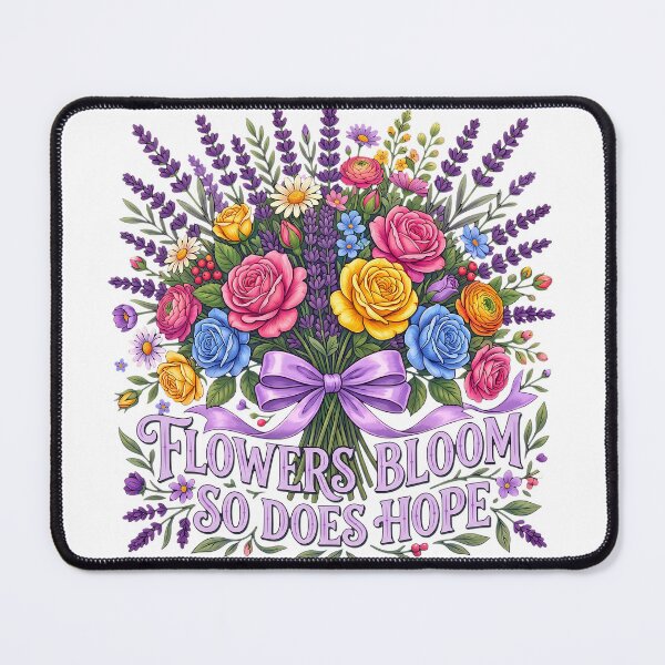 Item preview, Flowers Bloom So Does Hope designed and sold by SABEHAT.