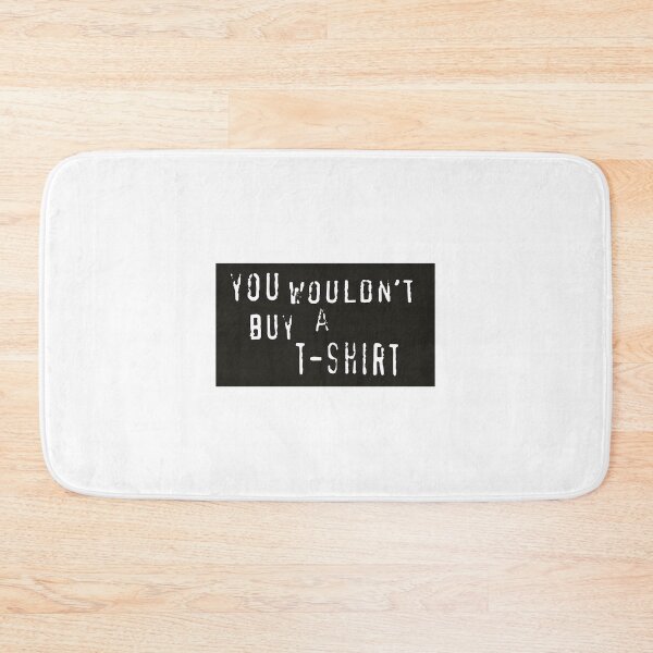 Item preview, You Wouldn't Buy a Cool Graphic Design for Everyday Wear designed and sold by SYGMEGABOY.