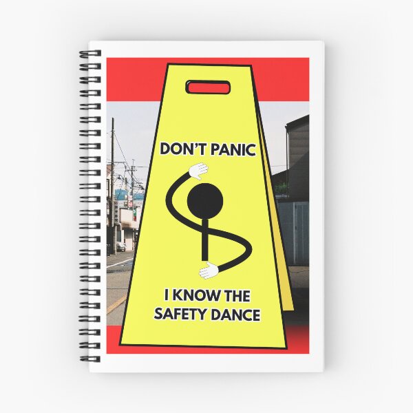 Item preview, Don't Panic, I Know the Safety Dance designed and sold by K-Dia.