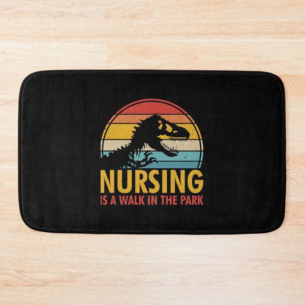 Item preview, Nursing Is a Walk in the Park Inspirational Healthcare Design designed and sold by SykeOPathYT.