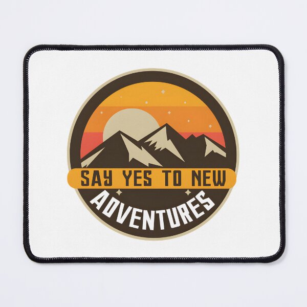 Item preview, Say Yes to New Adventures Inspirational Travel Quote Design designed and sold by SprintMonkey.