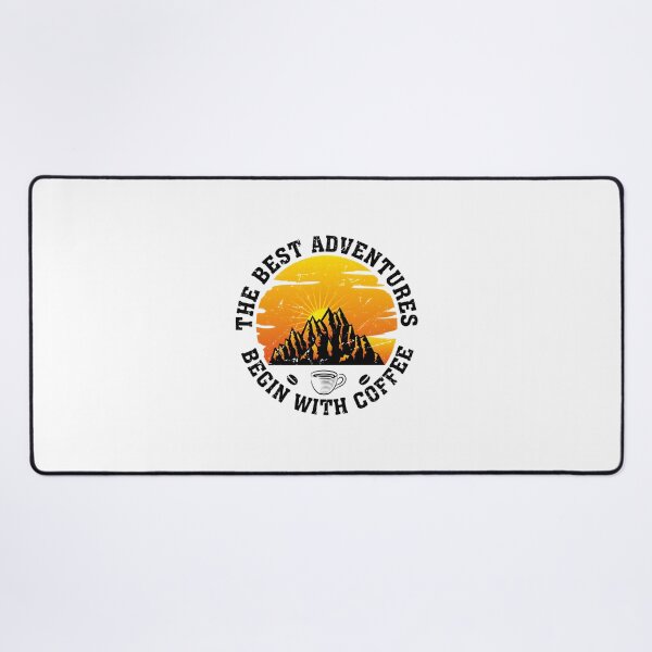 Item preview, The Best Adventures Begin With Coffee Inspirational Quote Design designed and sold by SprintMonkey.