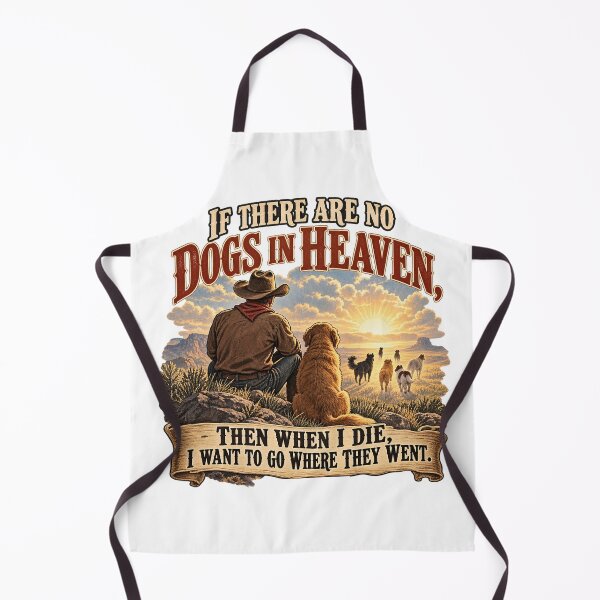 Item preview, If There Are No Dogs in Heaven designed and sold by Past in Threads.