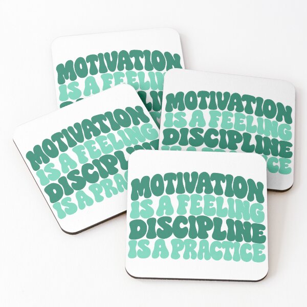 Item preview, Motivation is a feeling. Discipline is a practice  designed and sold by MSBCreatesUK.