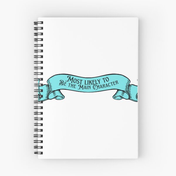 Item preview, Most Likely To Be The Main Character Quirky Title designed and sold by juliagz.