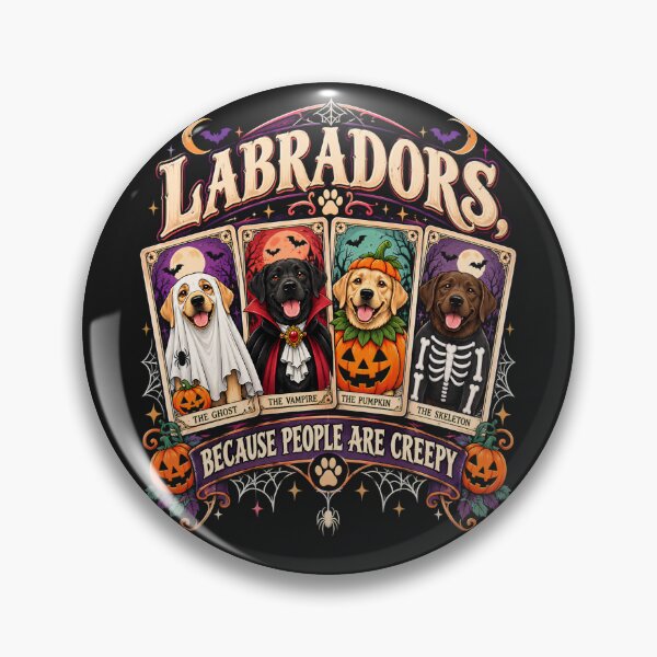 Item preview, Labradors Because People are Creepy Halloween Dogs Quote designed and sold by DYAFLK.