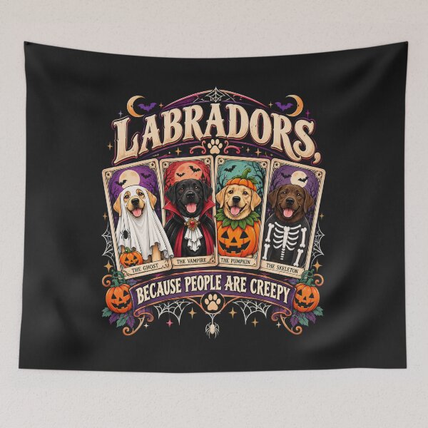 Item preview, Labradors Because People are Creepy Halloween Dogs Quote designed and sold by DYAFLK.