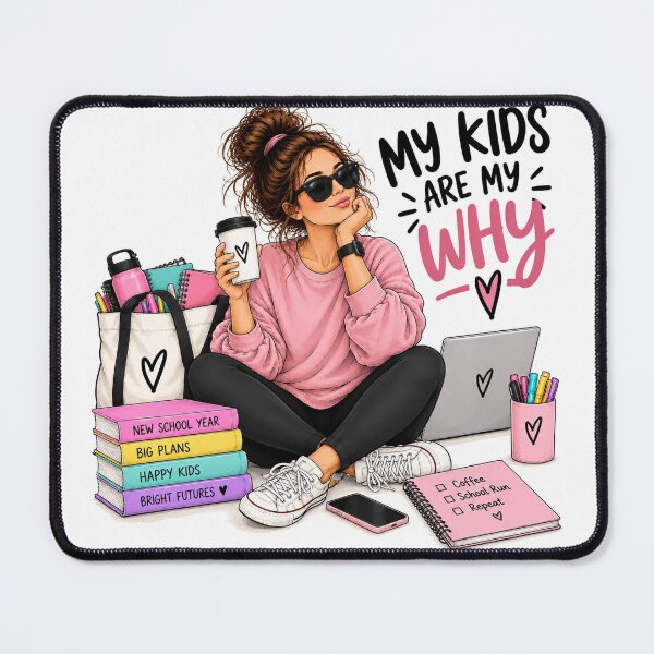 Item preview, My Kids Are My Why designed and sold by VeraLuta.