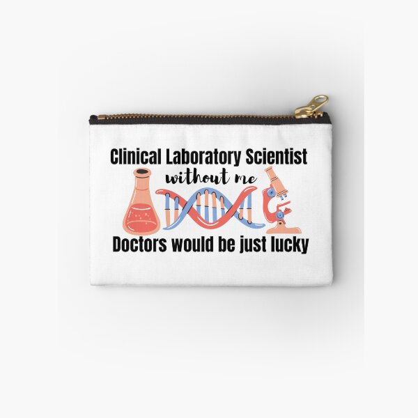 Item preview, Clinical Laboratory Scientist Without Me Doctors Are Lucky designed and sold by DesignsVault.