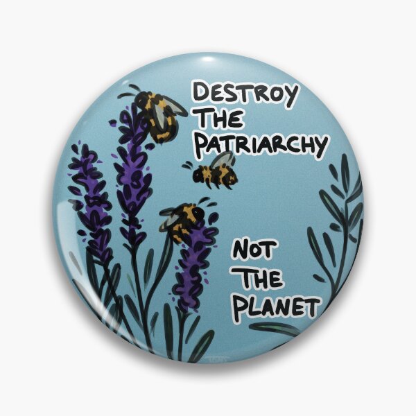 Item preview, Destroy the patriarchy, not the planet designed and sold by toad404.