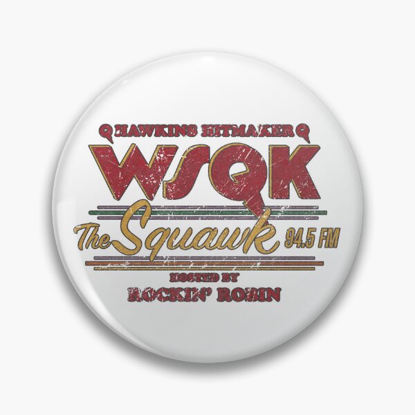 Item preview, WSQK The Squawk Radio Hawkins designed and sold by TheStompMonkey.