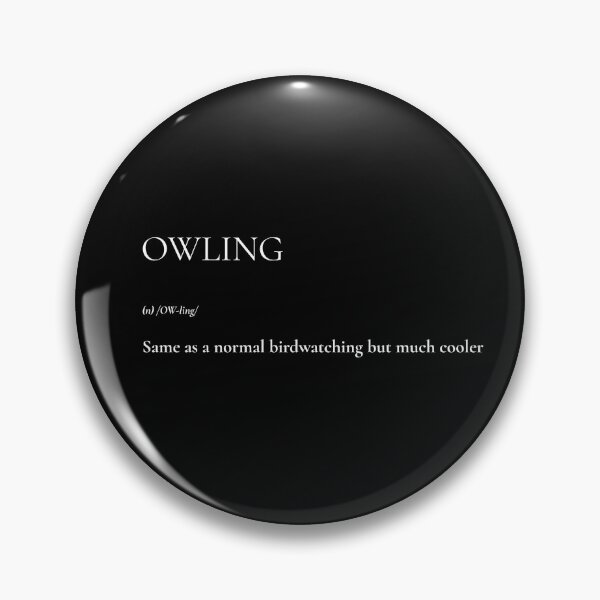 Item preview, Owling: Same as a normal birdwatching but much cooler T-shirt designed and sold by OhThatTee.