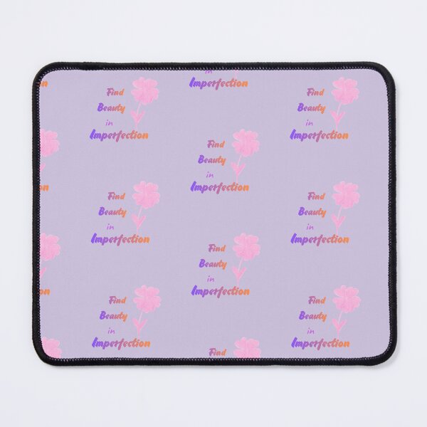 Item preview, Find Beauty In Imperfection - Pink Color designed and sold by Julia N.