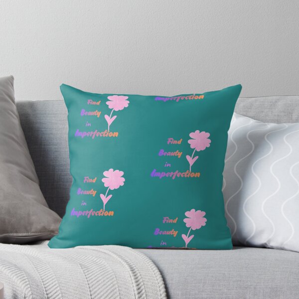 Item preview, Find Beauty In Imperfection - Pink Color designed and sold by Julia N.