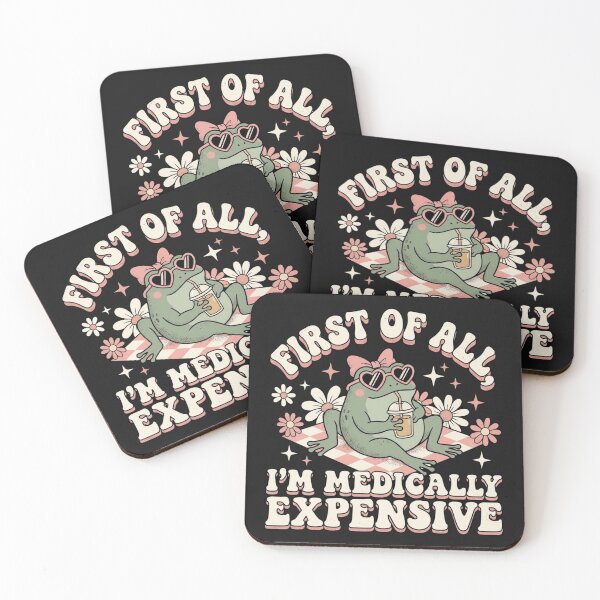 Item preview, First of All I'm Medically Expensive Funny Chronic Illness Frog designed and sold by New Art.