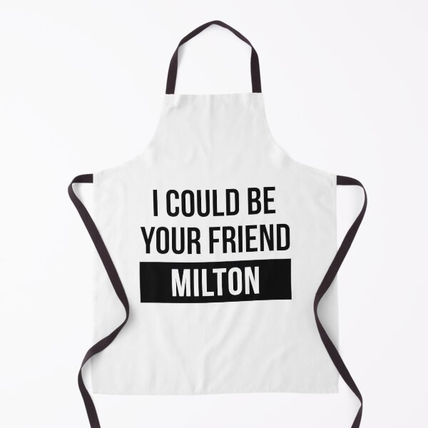 Item preview, I Could Be Your Friend Milton Funny Graphic Design designed and sold by zackwyfer.