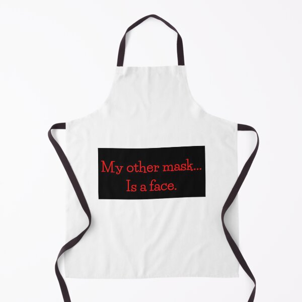 Item preview, My Other Mask Is a Face - Clever Face Mask Quote Design designed and sold by Cyberdoll7812.