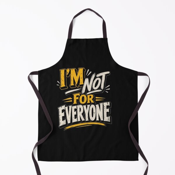 Item preview, I’m Not for Everyone designed and sold by Leo Bennett.