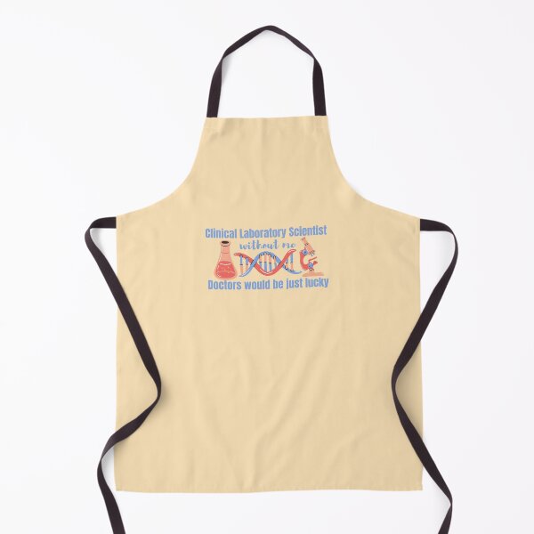 Item preview, Clinical Laboratory Scientist Without Me Doctors Are Lucky designed and sold by DesignsVault.