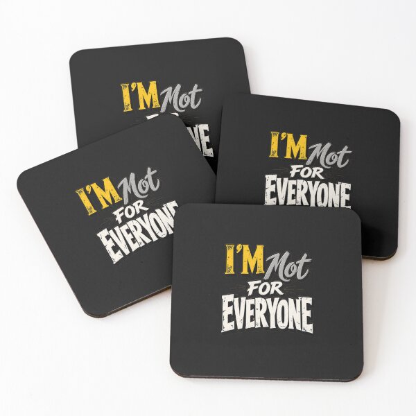 Item preview,  I’m Not for Everyone designed and sold by Leo Bennett.