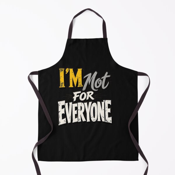 Item preview, I’m Not for Everyone designed and sold by Leo Bennett.