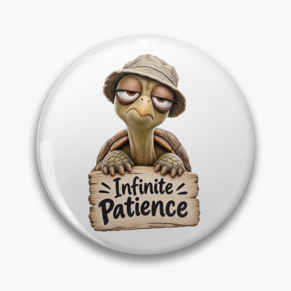 Item preview, Happy Turtle Holding Infinite Patience Sign designed and sold by Snurly.