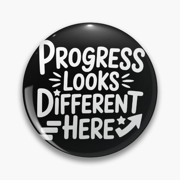 Item preview, Progress Looks Different Here designed and sold by theartfulaspie.