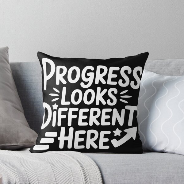 Item preview, Progress Looks Different Here designed and sold by theartfulaspie.