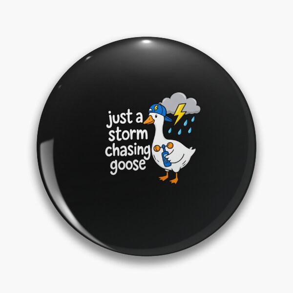 Item preview, Just a Storm Chasing Goose Funny Meteorology Weather Enthusiast designed and sold by New Art.