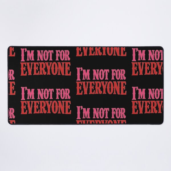 Item preview, I’m Not for Everyone designed and sold by Leo Bennett.