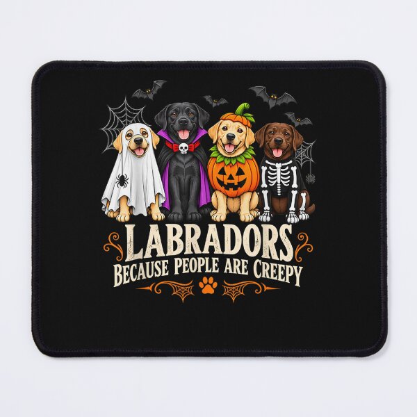 Item preview, Labradors Because People are Creepy Funny Halloween Dog T-Shirt designed and sold by ArtByimamS.