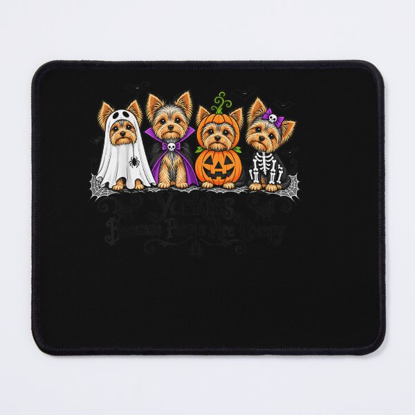 Item preview, Yorkies Because People are Creepy Funny Halloween Dog designed and sold by Szartstudios.