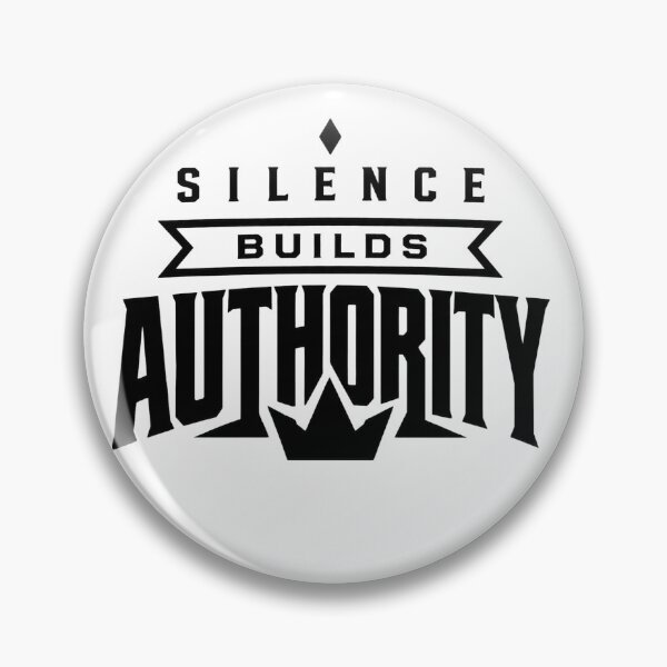 Item preview, Silence Builds Authority Bold Typography Crown designed and sold by Presshue.