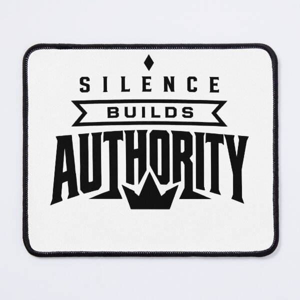 Item preview, Silence Builds Authority Bold Typography Crown designed and sold by Presshue.