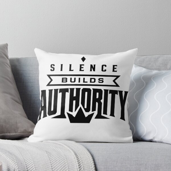 Item preview, Silence Builds Authority Bold Typography Crown designed and sold by Presshue.