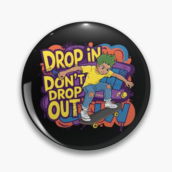 Item preview, Drop In Dont Drop Out Vintage Skater Graffiti Art designed and sold by BeatStriker.