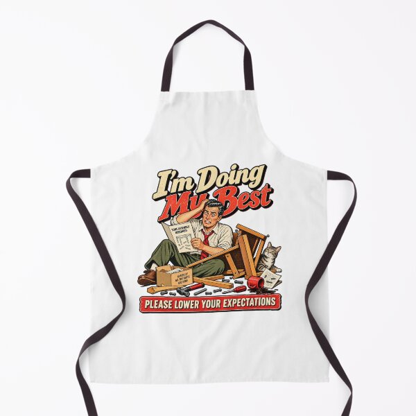 Item preview, I’m Doing My Best – Assembly Required designed and sold by DopeyRobot.