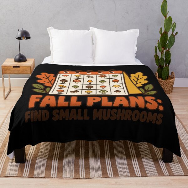 Item preview, Fall Plans Find Small Mushrooms Mycology designed and sold by DreamLayerStudio.